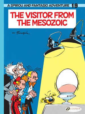 cover image of Spirou--Volume 19--The Visitor from the Mezozoic